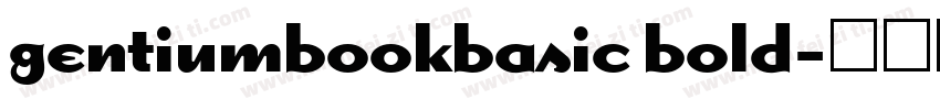 gentiumbookbasic bold字体转换
